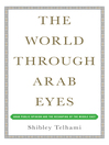 Cover image for The World Through Arab Eyes